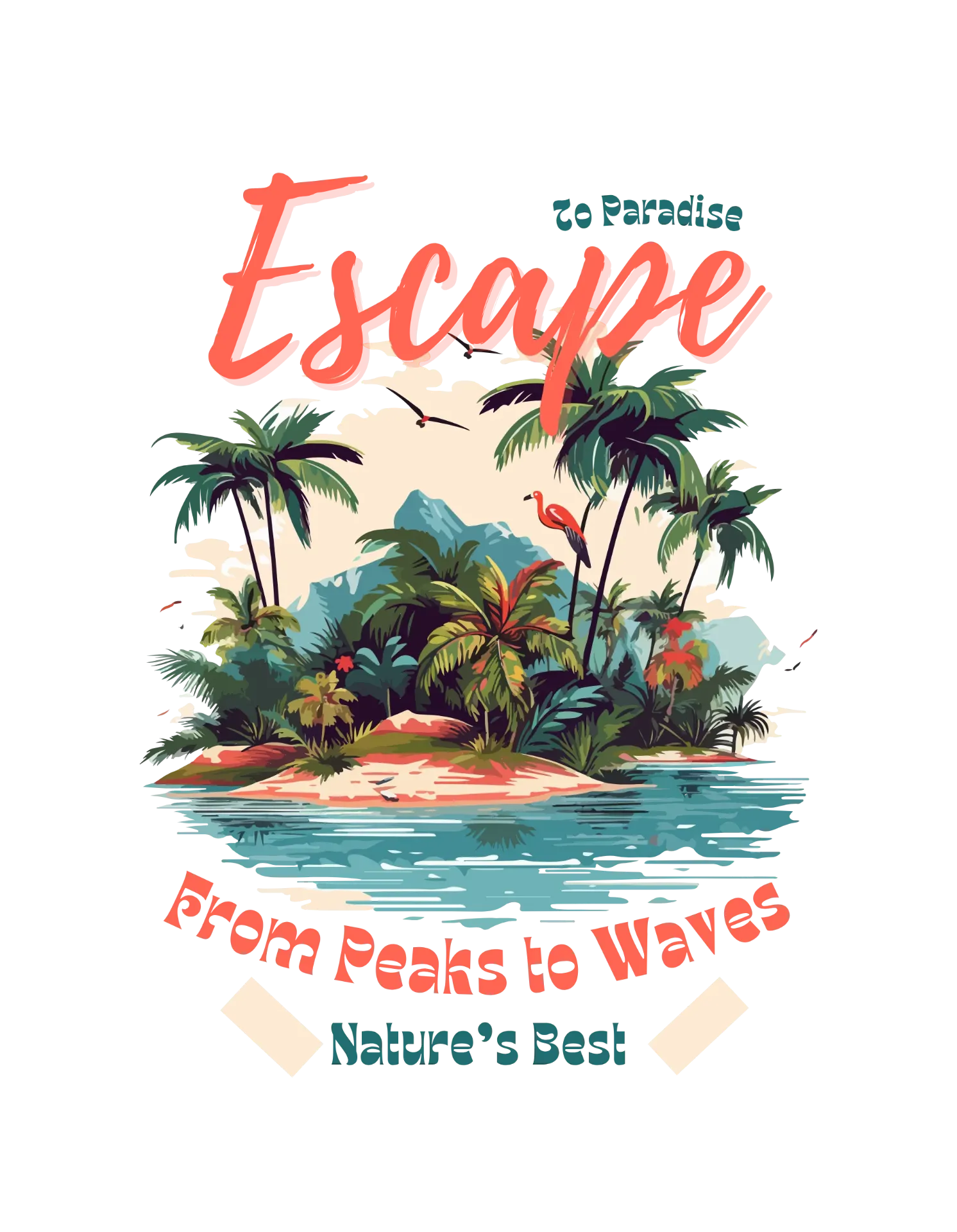 Escape to Paradise