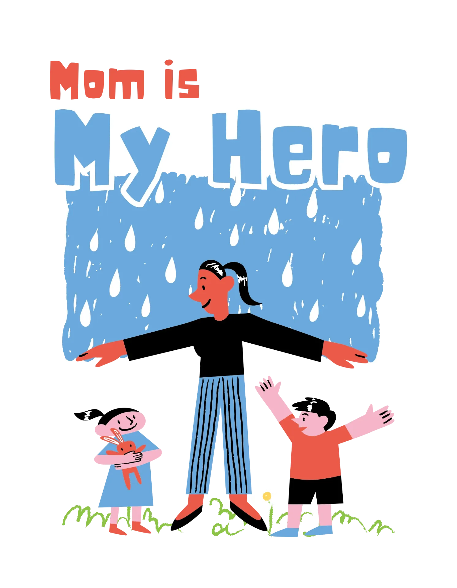 Mom is My Hero