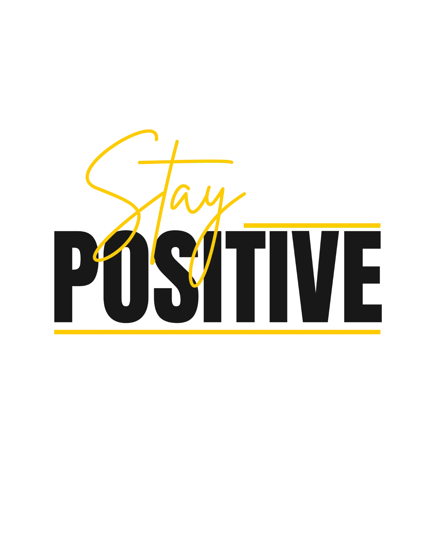 Stay Positive